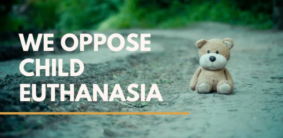 Oppose Child Euthanasia